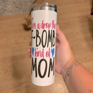 Nwot mom tumbler cup